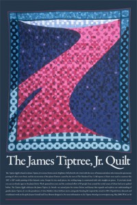 The James Tiptree, Jr. Quilt The James Tiptree, Jr. Quilt